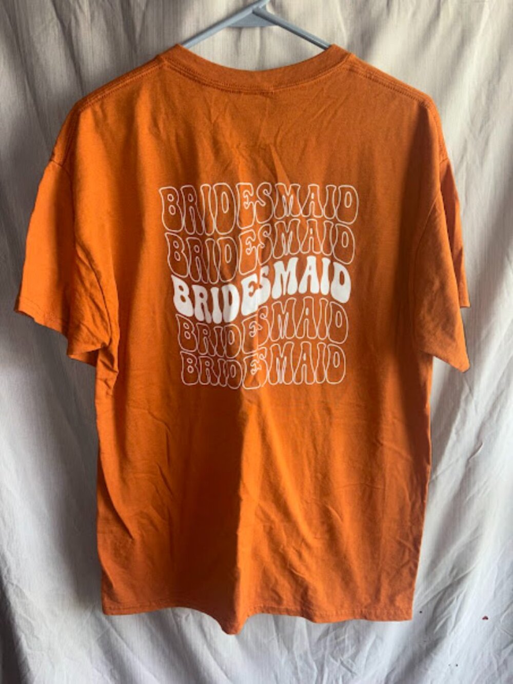 Gildan Size Large - Rust Orange Color - "Bridesmaid" Print